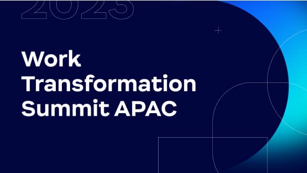 Work Transformation Summit APAC