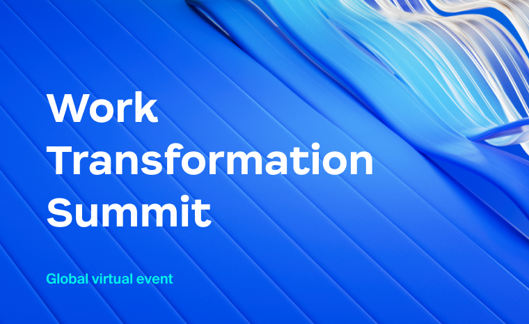 Work Transformation Summit