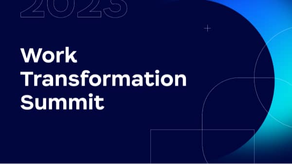 Work Transformation Summit